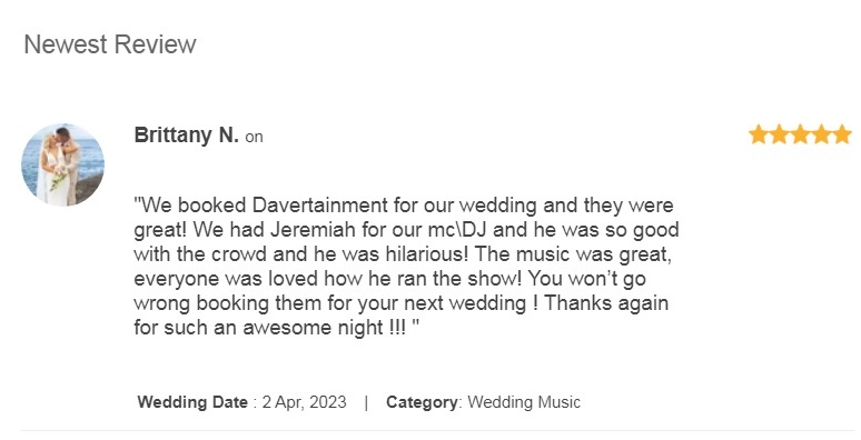 Davertainment MC, DJ Testimonials